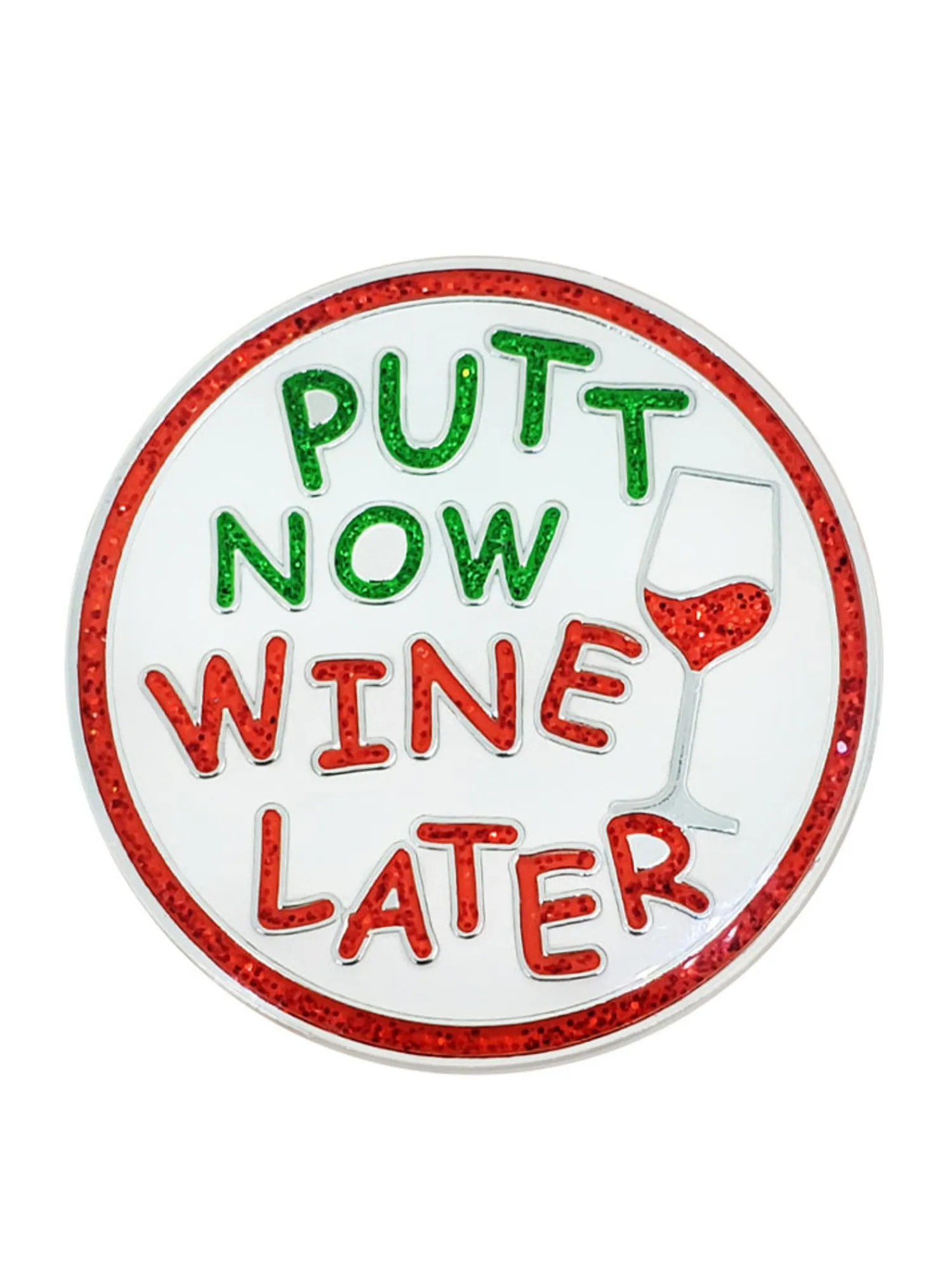 Navika Ball Markers|Glitzy Putt Now Wine Later Ball Marker